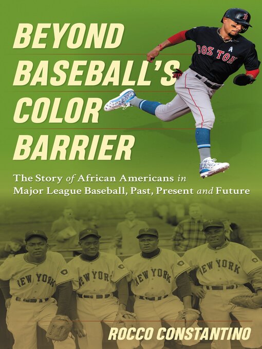 Title details for Beyond Baseball's Color Barrier by Rocco Constantino - Available